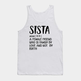 Sista - Definition Tank Top